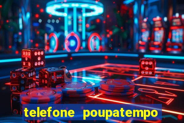 telefone poupatempo de itaquera